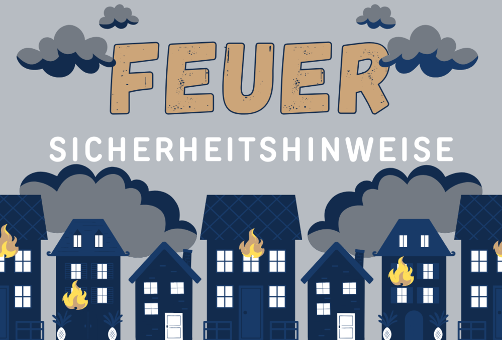 Feuer Sicherheitshinweise